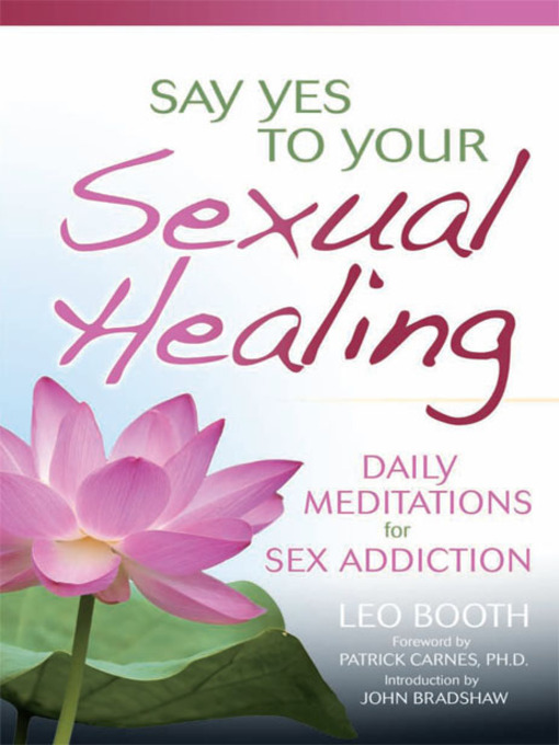 Title details for Say Yes to Your Sexual Healing by Leo Booth - Available